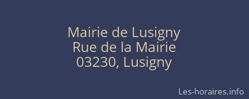 Mairie de Lusigny