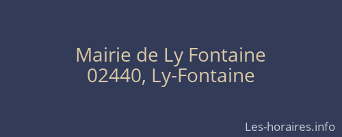 Mairie de Ly Fontaine