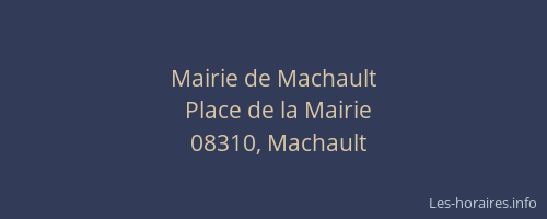 Mairie de Machault