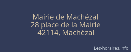 Mairie de Machézal