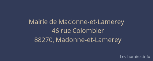 Mairie de Madonne-et-Lamerey