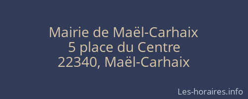 Mairie de Maël-Carhaix