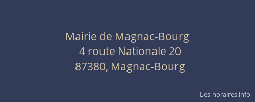 Mairie de Magnac-Bourg