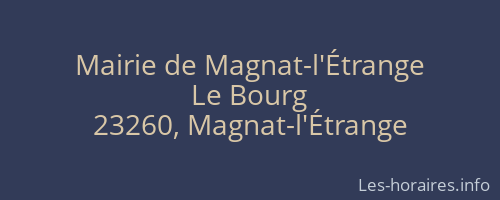 Mairie de Magnat-l'Étrange