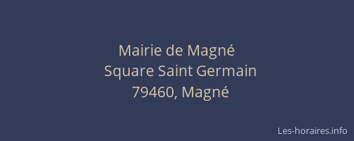Mairie de Magné