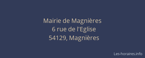 Mairie de Magnières