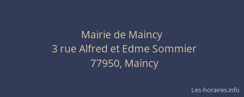 Mairie de Maincy