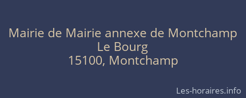 Mairie de Mairie annexe de Montchamp