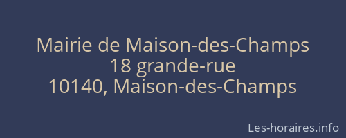Mairie de Maison-des-Champs