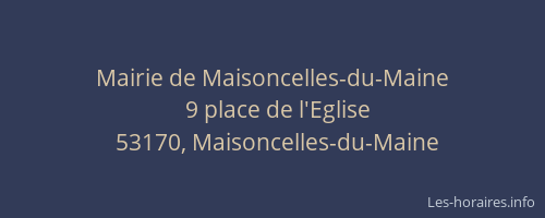 Mairie de Maisoncelles-du-Maine