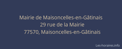 Mairie de Maisoncelles-en-Gâtinais