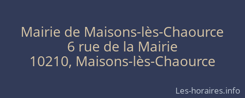 Mairie de Maisons-lès-Chaource