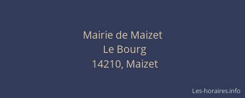 Mairie de Maizet