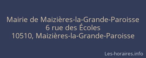 Mairie de Maizières-la-Grande-Paroisse