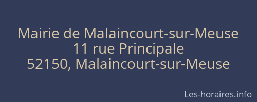 Mairie de Malaincourt-sur-Meuse