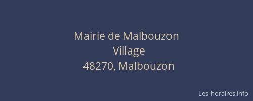 Mairie de Malbouzon