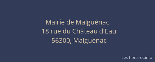 Mairie de Malgu&eacute;nac