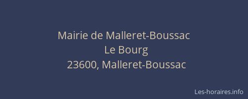 Mairie de Malleret-Boussac