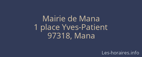 Mairie de Mana
