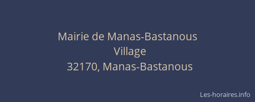 Mairie de Manas-Bastanous