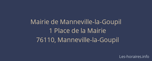 Mairie de Manneville-la-Goupil
