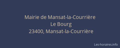 Mairie de Mansat-la-Courrière