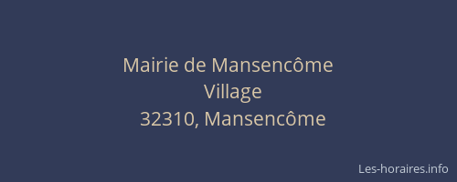 Mairie de Mansencôme