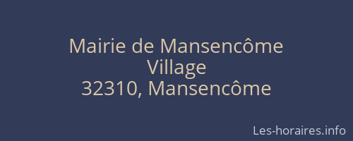 Mairie de Mansencôme