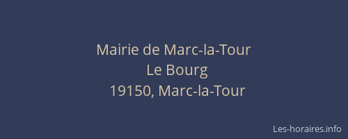 Mairie de Marc-la-Tour