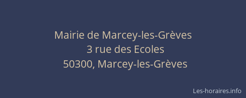 Mairie de Marcey-les-Grèves