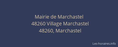 Mairie de Marchastel