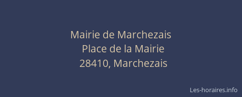 Mairie de Marchezais