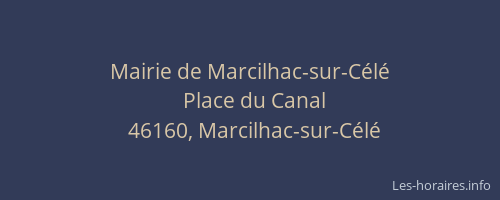 Mairie de Marcilhac-sur-Célé