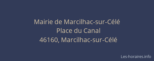 Mairie de Marcilhac-sur-C&eacute;l&eacute;