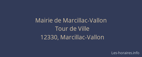 Mairie de Marcillac-Vallon