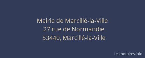 Mairie de Marcill&eacute;-la-Ville