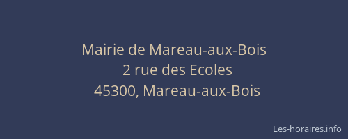 Mairie de Mareau-aux-Bois