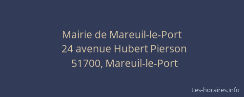 Mairie de Mareuil-le-Port