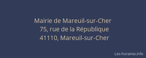 Mairie de Mareuil-sur-Cher