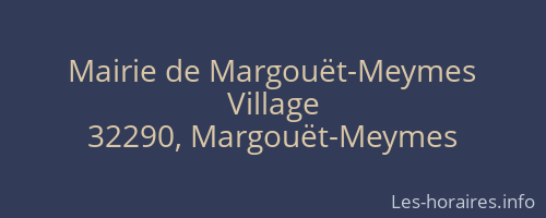 Mairie de Margouët-Meymes