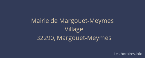 Mairie de Margouët-Meymes