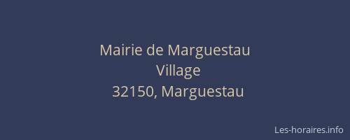 Mairie de Marguestau