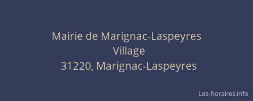 Mairie de Marignac-Laspeyres