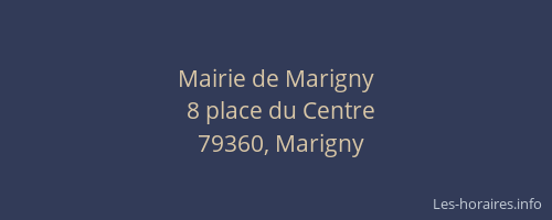 Mairie de Marigny