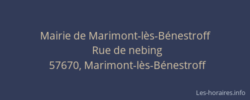Mairie de Marimont-l&egrave;s-B&eacute;nestroff