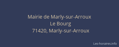 Mairie de Marly-sur-Arroux