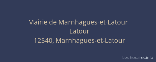 Mairie de Marnhagues-et-Latour