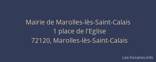 Mairie de Marolles-l&egrave;s-Saint-Calais