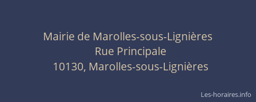 Mairie de Marolles-sous-Lignières