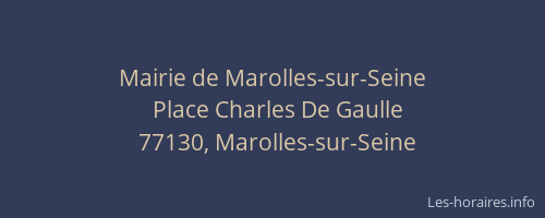 Mairie de Marolles-sur-Seine